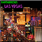 Fantabulous Las Vegas