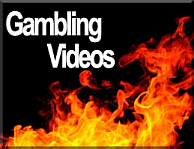 Gambling Videos